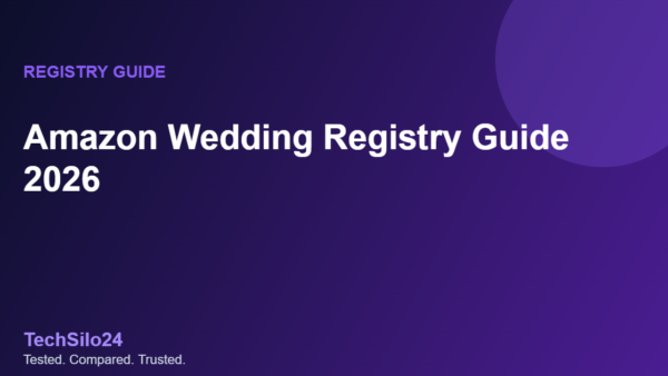 Amazon Wedding Registry Guide 2026 — Perks, Discounts & How It Works