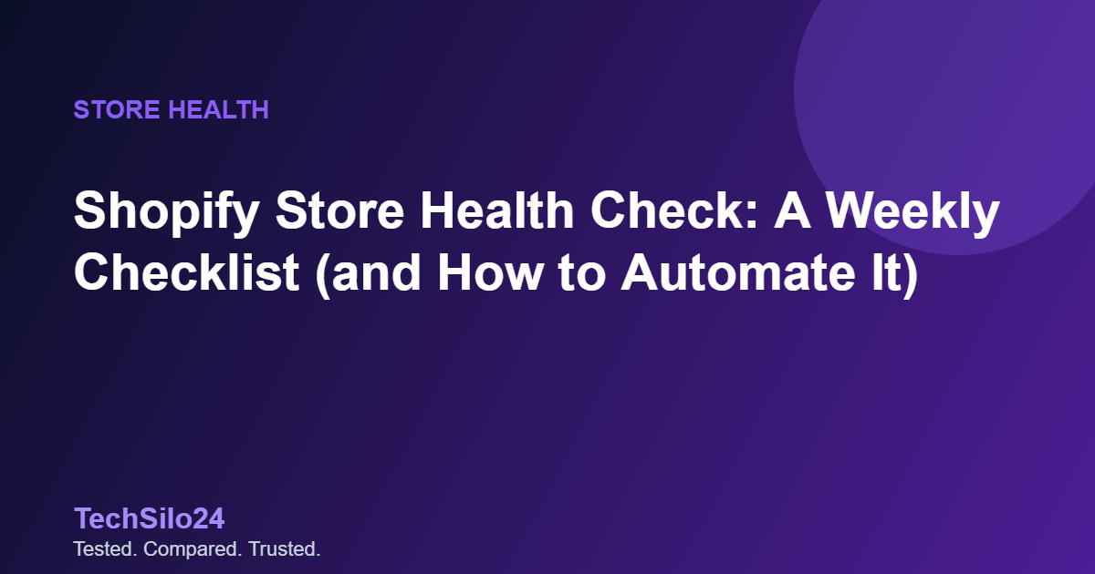 shopify store health check